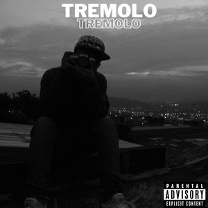 Tremolo (Explicit)