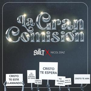 La Gran Comisión (feat. Nicol Diaz)