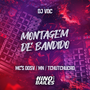 Montagem de Bandido (Explicit)