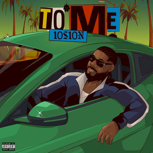 To Me (Explicit)