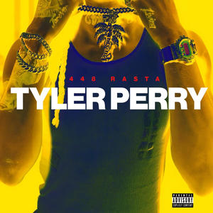 TYLER PERRY (Explicit)