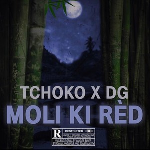 Moli Ki Red (feat. Tchoko) [Explicit]