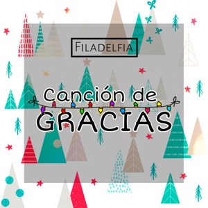 Canción de Gracias