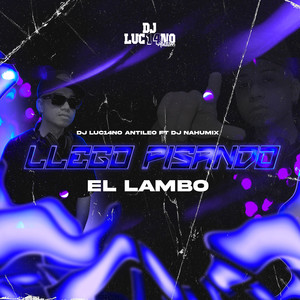 Llego Pisando El Lambo (Perreo Funk)