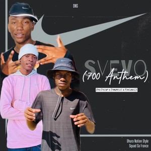 Svevo [700-Anthem] (Explicit)