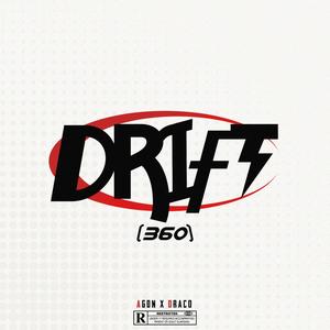 Drift 360 (Explicit)
