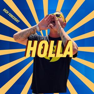 HOLLA (Explicit)