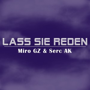 Lass sie reden (Explicit)