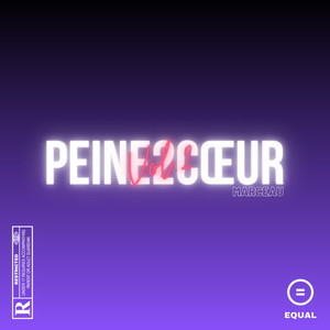 Peine2Coeur Vol. 2 (Explicit)