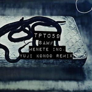 Menete (Yuji Kondo Remix)