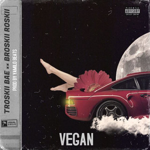 Vegan (Explicit)