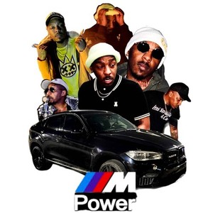 M Power (Explicit)