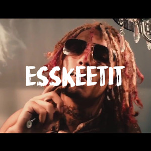 "ESSKEETIT" (Prod.By G23)