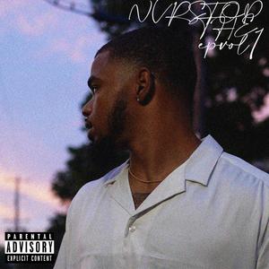 Nvrstop The EP Volume 1 (Explicit)