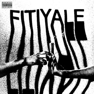 Fitiyale (Explicit)