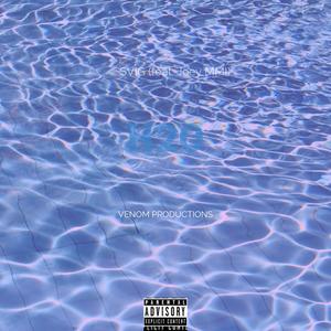 H20 (feat. Joey MMI) [Explicit]