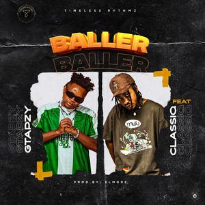 Baller (feat ClassiQ) [Explicit]