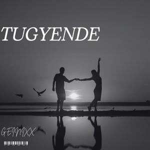 TUGYENDE.