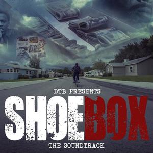 Shoebox Soundtrack (Explicit)