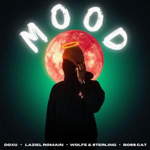 Mood (Techno Edit|Explicit)