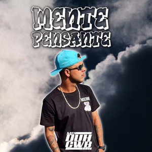 Mente Pensante (Explicit)