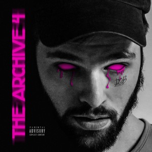 The Archive 4 (Explicit)