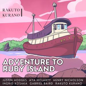 Adventure to Ruby Island