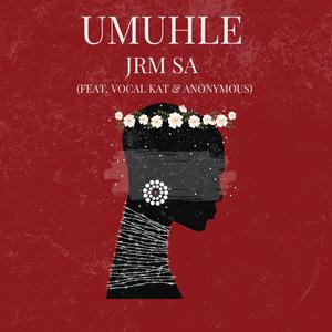 Umuhle (feat. Vocal Kat & Anonymous)