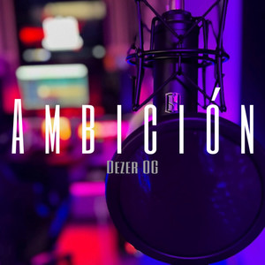 Ambición (Explicit)
