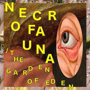 Necrofauna/The Garden Of Eden(feat. Wayne Coyne) (- Radio Edit)