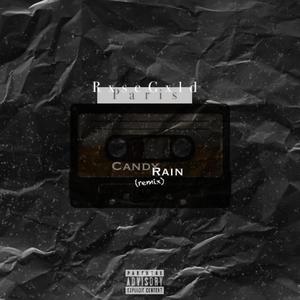 Candy Rain (Remix|Explicit)