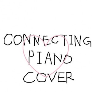 connecting piano cover