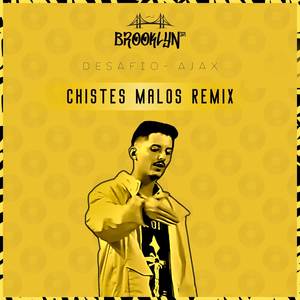 Chistes Malos (REMIX|Explicit)