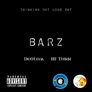 Barz (feat. RF Turk) [Explicit]