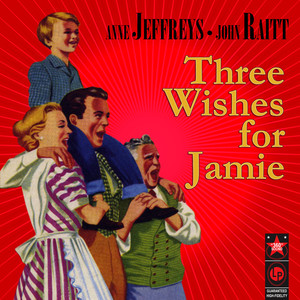 Three Wishes For Jamie (original Broadway Cast Recording)