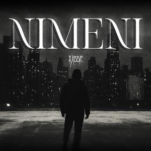 NIMENI (feat. RXBBIE) (Explicit)