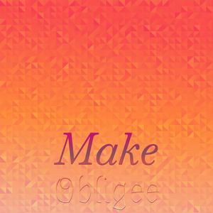 Make Obligee