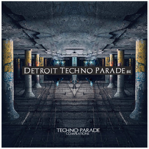 Detroit Techno Parade #4