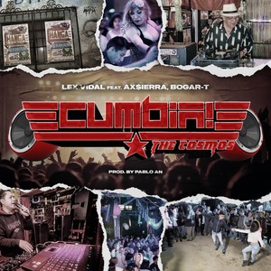 Cumbia! (Explicit)