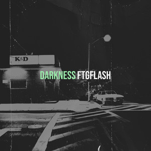 Darkness (Explicit)