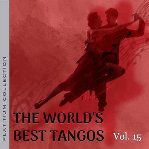 Platinum Collection: The World's Best Tangos, Vol. 15