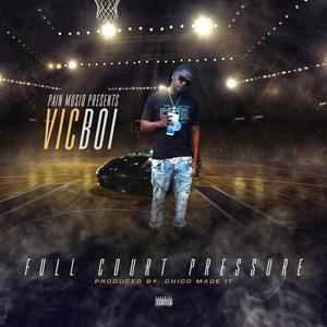 Full Court Pressure (Explicit)