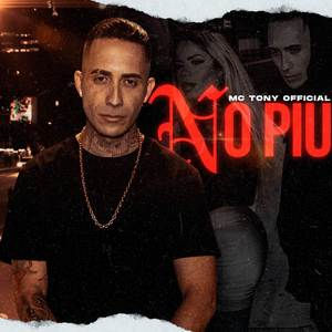No Piu (Explicit)