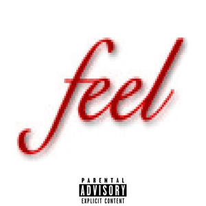 My feelings (Explicit)