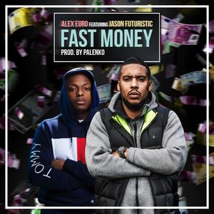 Fast Money (Explicit)