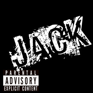 Jack (Explicit)