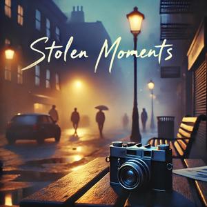 Stolen Moments