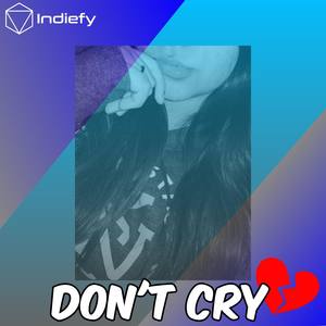 Don't Cry