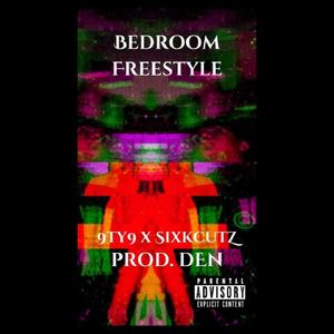 Bedroom Freestyle (feat. Sixkcutz) [Explicit]