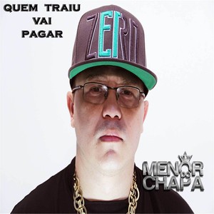 Quem Traiu Vai Pagar